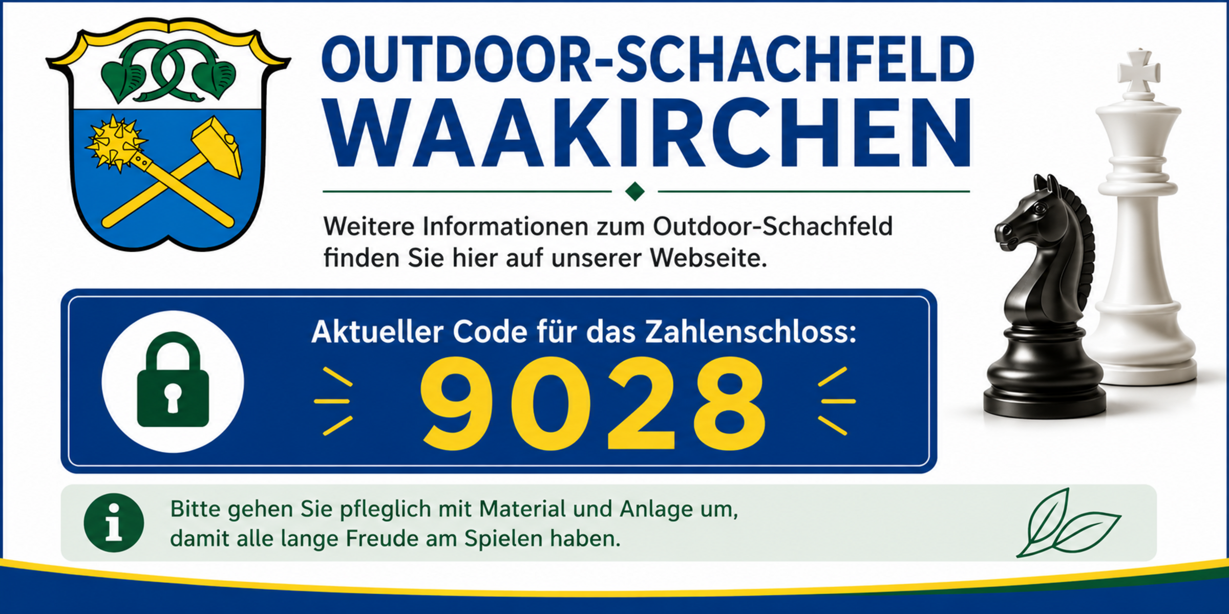 Outdoor-Schachfeld Waakirchen, Aktueller Code für das Zahlenschloss: 9028. Bitte gehen Sie pfleglich mit Material und Anlage um, damit alle lange Freude am Spielen haben.